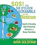 SOS! The Six O'Clock Scramble to the Rescue